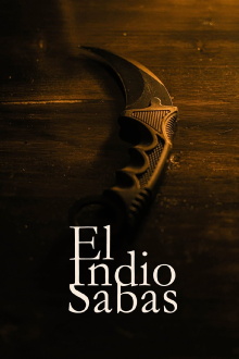 El Indio Sabas Trailer