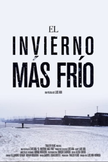 El Invierno Más Frío Trailer