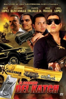 El Katch 1 Trailer