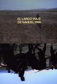 El largo viaje de Nahuel Pan Trailer