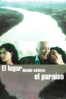 El lugar donde estuvo el paraíso Trailer
