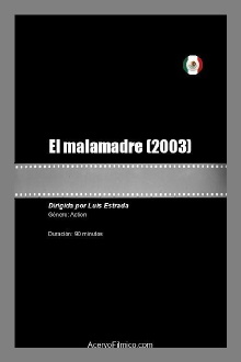 El malamadre Trailer
