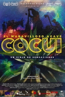El Maravilloso Agave Cocui Trailer