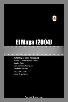El Maya Trailer