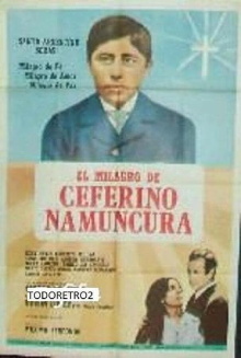 El milagro de Ceferino Namuncurá Trailer