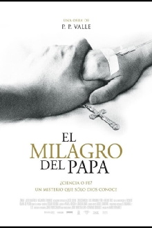 El milagro del Papa Trailer