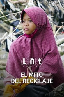 El mito del reciclaje Trailer