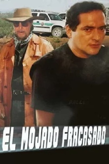 El mojado fracasado Trailer