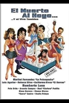 El muerto al hoyo... y el vivo también Trailer