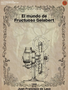 El mundo de Fructuoso Gelabert Trailer