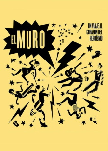 El Muro Trailer
