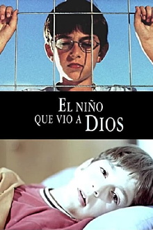El niño que vió a Dios Trailer