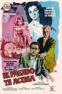 El pasado te acusa Trailer