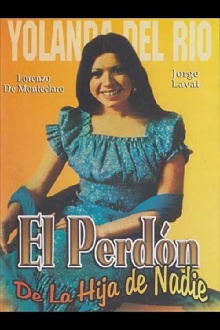El perdon de la hija de nadie Trailer