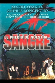 El precio de nuestra sangre Trailer