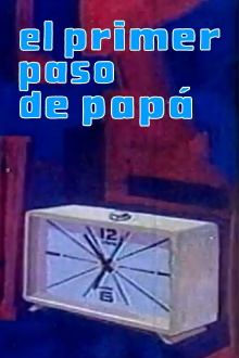 El primer paso de papá Trailer