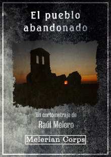 El pueblo abandonado Trailer