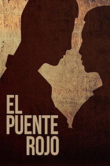 El Puente Rojo Trailer