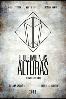 El que habita las alturas Trailer