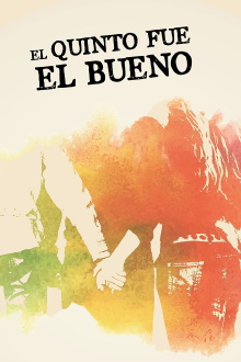 El quinto fue el bueno Trailer