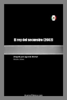 El rey del secuestro Trailer