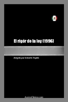 El rigór de la ley Trailer