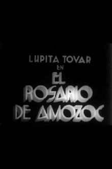 El rosario de Amozoc Trailer