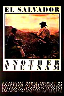 El Salvador: Another Vietnam Trailer
