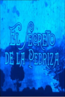El secreto de la Pedriza Trailer