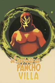 El Secreto De Pancho Villa Trailer