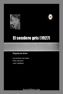 El sendero gris Trailer