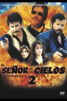 El señor de los cielos II Trailer
