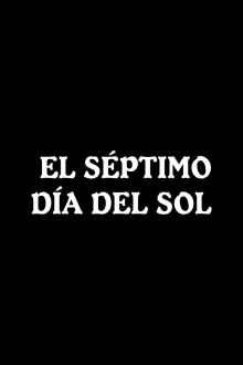 El séptimo día del sol Trailer