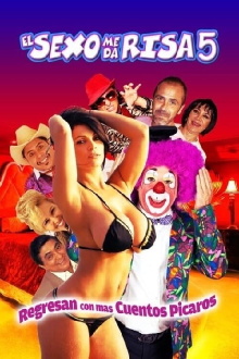 El sexo me da risa 5 Trailer