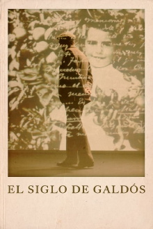 El siglo de Galdós Trailer