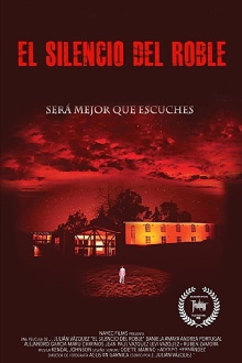 El Silencio del Roble Trailer