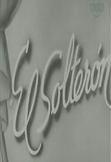 El solterón Trailer