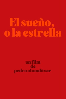 El sueño, o la estrella Trailer