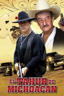 El Tahur de Michoacan Trailer