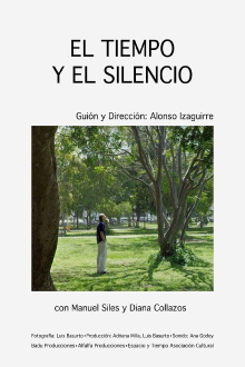 El Tiempo Y El Silencio Trailer