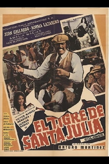 El Tigre De Santa Julia Trailer