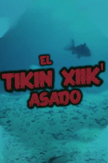 El Tikin Xiik' Asado Trailer