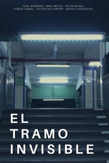 El tramo invisible Trailer