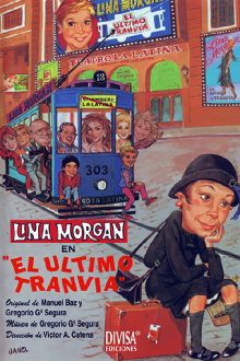 El último tranvía Trailer