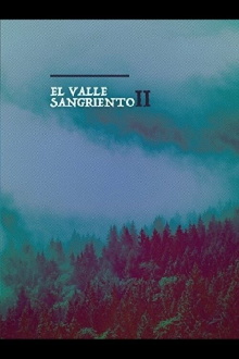 El Valle Sangriento Trailer