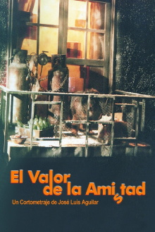 El valor de la amistad Trailer