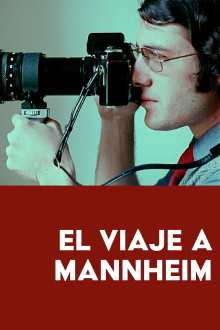 El viaje a Mannheim Trailer
