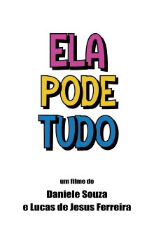 Ela Pode Tudo Trailer