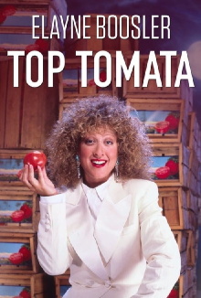 Elayne Boosler: Top Tomata Trailer