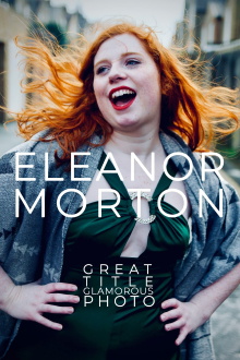 Eleanor Morton: Great Title, Glamorous Photo Trailer